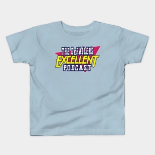 The DeRailers Excellent Podcast Kids T-Shirt
